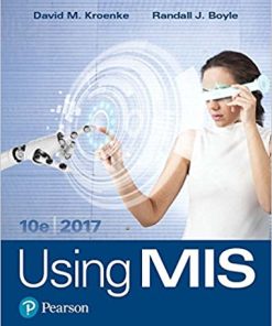 Using MIS 10th by David M Kroenke