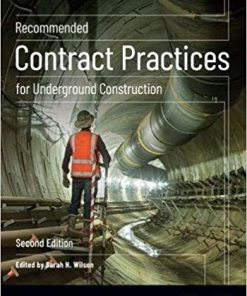 Recommended Contract Practices for Underground Construction 2nd
