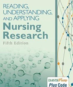 Reading Understanding And Applying Nursing Research 5Th