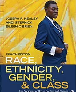 Race Ethnicity Gender and Class The Sociology of Group Conflict and Change 8th