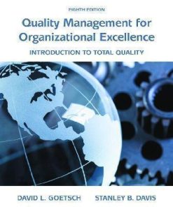 Quality Management For Organizational Excellence Introduction To Total Quality 8Th