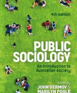Public Sociology An Introduction To Australian Society 4Th