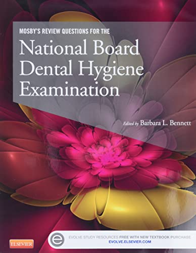 Mosbys Review Questions for the National Board Dental Hygiene Examination 1st