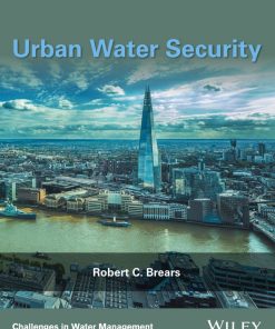 Urban Water Security 1st 1E Robert Brears