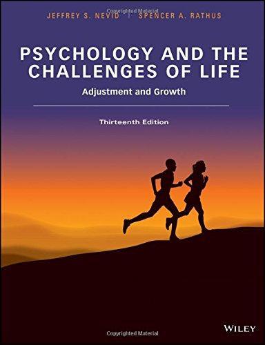 Psychology And The Challenges Of Life Binder Ready Version Adjustment And Growth 13Th