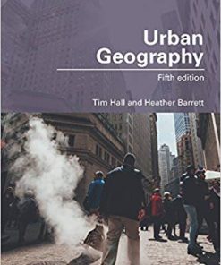 Urban Geography Routledge Contemporary Human Geography Series 5th