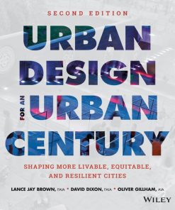 Urban Design for an Urban Century 2nd 2E Lance Jay Brown