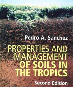 Properties and Management of Soils in the Tropics 2nd 2E