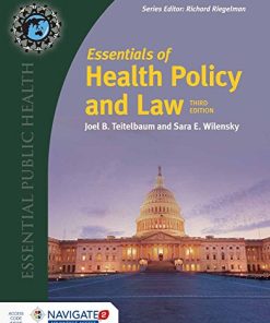 Essentials of Health Policy and Law Essential Public Health 3rd