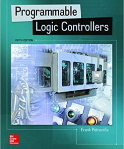 Programmable Logic Controllers 5th by Frank Petruzella
