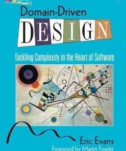 DomainDriven Design Tackling Complexity in the Heart of Software 1st