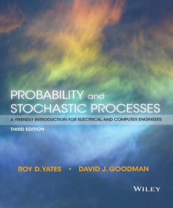 Probability and Stochastic Processes 3rd 3E Roy Yates