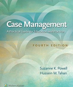 Case Management A Practical Guide for Education and Practice 4th