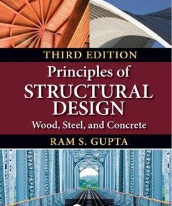 Principles Of Structural Design 3rd Wood Steel And Concrete