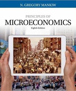 Principles of Microeconomics 8th by N Gregory Mankiw