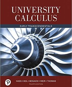 University Calculus Early Transcendentals 4th by Joel R Hass