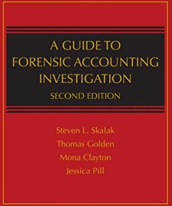 A guide to forensic accounting investigation 2nd