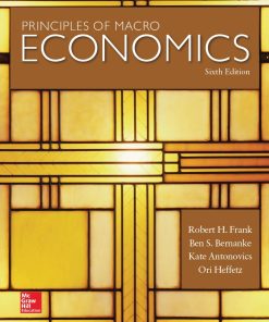 Principles of Macroeconomics 6th 6E Robert Frank