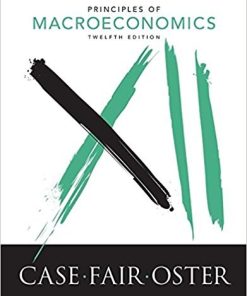 Principles of Macroeconomics 12th by Karl E Case
