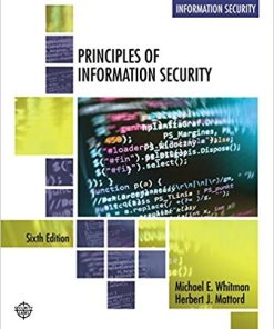 Principles of Information Security 6th by Michael E Whitman