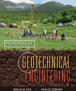 Principles of Geotechnical Engineering 8th 8E