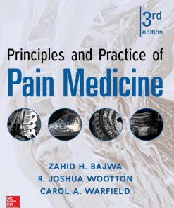 Principles and Practice of Pain Medicine 3rd 3E