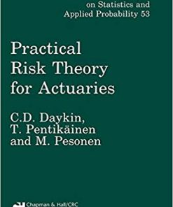 Practical Risk Theory for Actuaries
