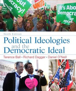 Political Ideologies and the Democratic Ideal 9th 9E