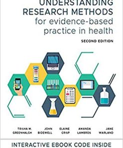 Understanding Research Methods for EvidenceBased Practice in Health 2nd