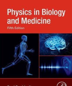 Physics In Biology And Medicine 5Th