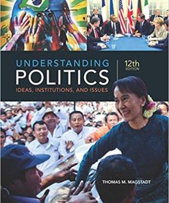 Understanding Politics Ideas Institutions and Issues 12th