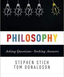 Philosophy Asking Questions8211Seeking Answers by Stephen Stich