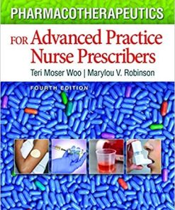 Pharmacotherapeutics For Advanced Practice Nurse Prescribers 4th