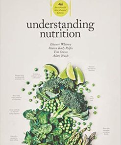Understanding Nutrition 4th By Eleanor Noss