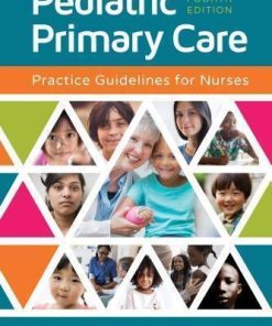 Pediatric Primary Care Practice Guidelines For Nurses 4Th