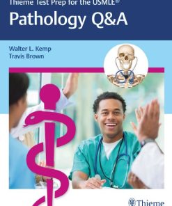 Pathology Q and A 1st 1E Walter Kemp