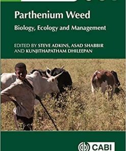 Parthenium Weed Biology Ecology And Management