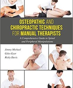 Osteopathic and Chiropractic Techniques for Manual Therapists