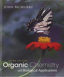 Organic Chemistry With Biological Applications 3Rd
