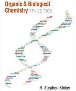 Organic and Biological Chemistry 7th by H Stephen Stoker