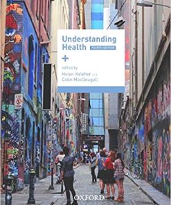 Understanding Health 4th by Helen Keleher