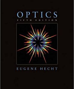 Optics 5th by Eugene Hecht