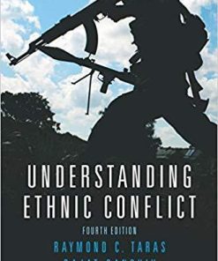 Understanding Ethnic Conflict 4Th