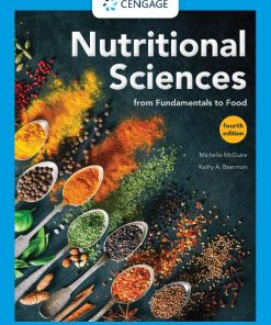 Nutritional Sciences From Fundamentals to Food 4th 4E