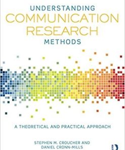 Understanding Communication Research Methods