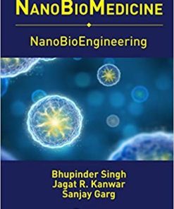 NanoBioEngineering by Bhupinder Singh