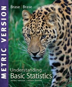 Understanding Basic Statistics 8th 8E Charles Henry Brase