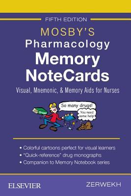 Mosbys Pharmacology Memory Notecards Visual Mnemonic And Memory Aids For Nurses 5th
