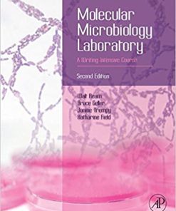 Molecular Microbiology Laboratory A Writing Intensive Course 2Nd