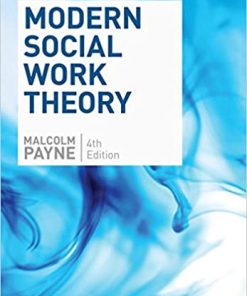 Modern Social Work Theory 4th by Malcolm Payne